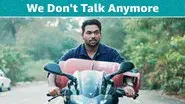 We Don't Talk Anymore still