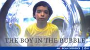 The Boy in the Bubble still