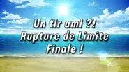 Friendly Fire? Final Limit Breaker! (1) still