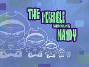 The Incredible Shrinking Mandy still