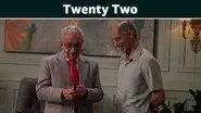 Twenty Two still
