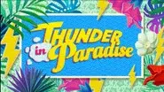 Thunder in Paradise still