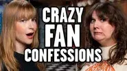Spilling Our Fans' Craziest Secrets still