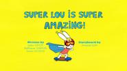 Super Lou Is Super Amazing! still