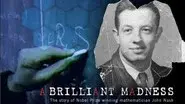 A Brilliant Madness still