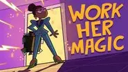 Work Her Magic still