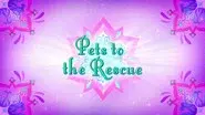 Pets to the Rescue still