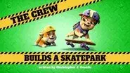 The Crew Builds a Skate Park still