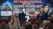 Detransitioning Is This a Growing Phenomenon? still