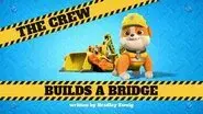 The Crew Builds a Bridge still