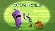 Ogo's Friend still
