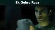Ek Gehra Raaz still