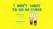 I Don't Want To Go On Stage still