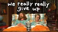 We REALLY Give Up still