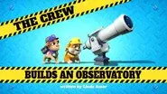 The Crew Builds an Observatory still
