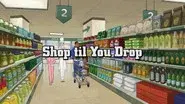 Shop 'Til You Drop still