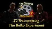 'T2 Trainspotting' and 'The Belko Experiment' still