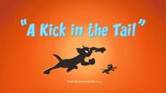 A Kick in the Tail still