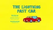 The Lightning Fast Car still
