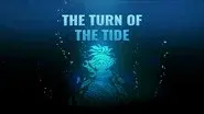 The Turn of the Tide still