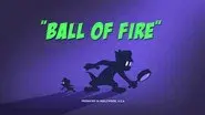 Ball of Fire still
