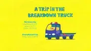 A Trip In The Breakdown Truck still