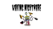 Waking Nightmare still