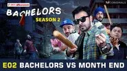 Bachelors vs Month End still