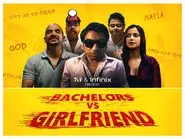 Bachelors Vs Girlfriend still