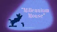 Millennium Mouse still