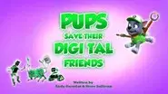 Pups Save Their Digi Tal Friends still