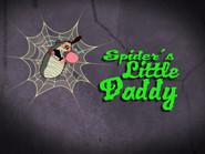 Spider's Little Daddy still
