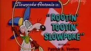 Rootin' Tootin' Slowpoke still