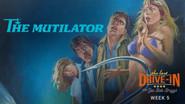 The Mutilator still
