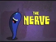 The Nerve still