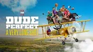 Dude Perfect: A Very Long Shot still