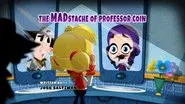 The MADstache of Professor Coin still