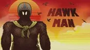 Hawk Man still