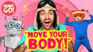 Move Your Body!" (Exercise Dance Song) still