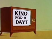 King for a Day still