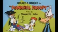 Downhill Droopy still