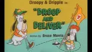 Droop & Deliver still