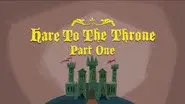 Hare to the Throne (1) still
