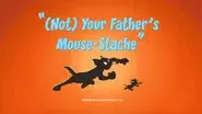 (Not) Your Father's Mouse-Stache still