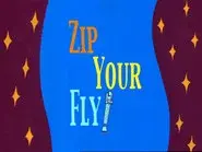 Zip Your Fly still