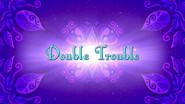 Double Trouble still