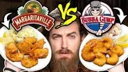 Margaritaville vs. Bubba Gump Taste Test | FOOD FEUDS still