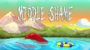 Middle Shame still