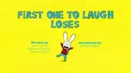 First One To Laugh Loses still