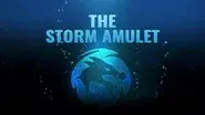 The Storm Amulet still